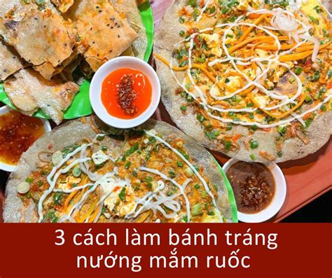  Bánh Tráng Nướng Mắm Tôm: Sự Kết Hợp Tuyệt Vời Của Vị Ngọt và Hương Đậm